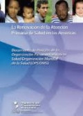 LA RENOVACIÓN DE LA ATENCIÓN PRIMARIA DE SALUD EN LAS AMERICAS